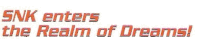 snk enters the realm of dreams written in red