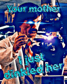 I Dinkled Your Mom GIF - I Dinkled Your Mom GIFs