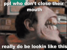 Close Mouth Close Your Mouth GIF - Close Mouth Close Your Mouth Shut Up GIFs