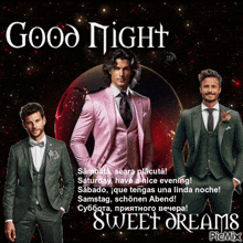 a picture of three men in suits with the words good night sweet dreams