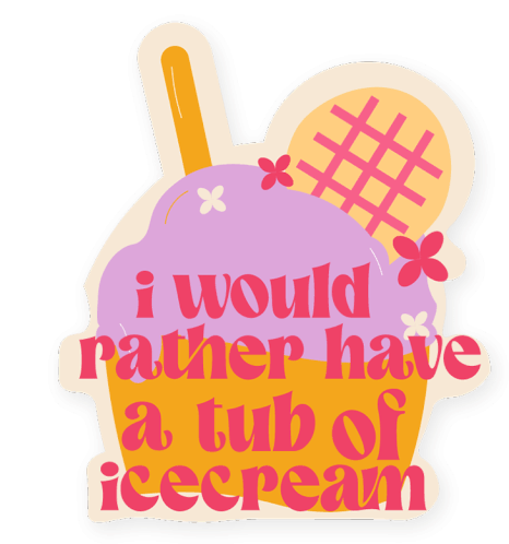 Ice Cream Tub Of Ice Cream Sticker - Ice Cream Tub Of Ice Cream Six Am Ice Cream Stickers