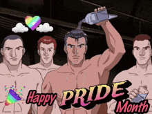 a group of shirtless men standing next to each other with the words " happy pride month "