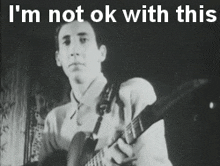 Not Ok Pete Townshend GIF - Not Ok Pete Townshend The Who GIFs
