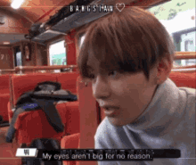 Kim Taehyung My Eyes Arent Big For No Reason GIF - Kim Taehyung My Eyes Arent Big For No Reason I See Everything GIFs