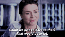 greys anatomy amelia shepherd could we just go back to that that would be great can we go back to that