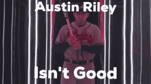 Austin Riley GIF - Austin Riley GIFs