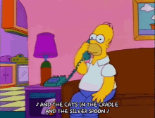 on the phone waiting cats in the craddle and the silver spoon homer simpson