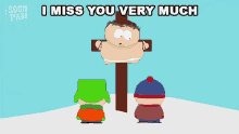 I Miss You Very Much Cartman GIF - I Miss You Very Much Cartman South Park GIFs