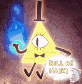 a picture of bill cipher from gravity falls with the words bill de haiku below him