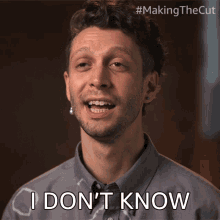 I Dont Know Curtis Cassell GIF - I Dont Know Curtis Cassell Making The Cut GIFs