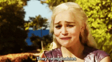 Game Of Thrones Daenerys Targaryen GIF - Game Of Thrones Daenerys Targaryen Theyre My Babies GIFs