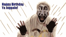 Icp Insane Clown Posse GIF - Icp Insane Clown Posse Happy Birthday GIFs