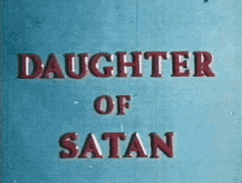 Daughter Of Satan GIF - Daughter Of Satan GIFs
