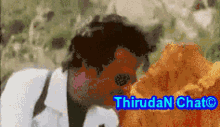 a pixelated image of a man with the words thirudan chat written above him