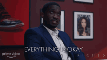 Everything Is Okay Gus Richards GIF - Everything Is Okay Gus Richards Riches GIFs
