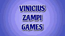 games vinicius