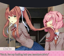 monika says " eat it eat my fucking hair you tsundere bitch " in the video game
