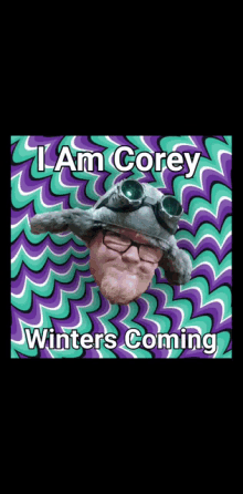 i am corey winters coming