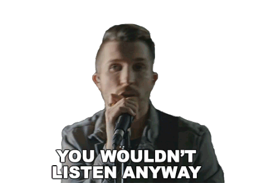 You Wouldnt Listen Anyway Cole Rolland Sticker - You Wouldnt Listen Anyway Cole Rolland Little Lies Song Stickers