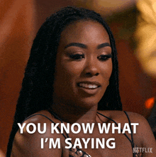 a woman says " you know what i 'm saying " in a netflix ad