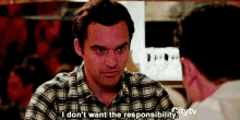 Nick Miller New Girl GIF - Nick Miller New Girl I Dont Want The Responsibility GIFs