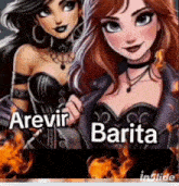 a picture of two girls with the names arevir and barita on it