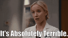 Chicago Med Hannah Asher GIF - Chicago Med Hannah Asher Its Absolutely Terrible GIFs