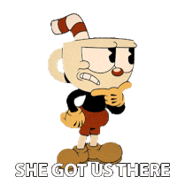 She Got Us There Cuphead Sticker