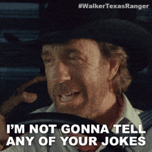 Im Not Gonna Tell Any Of Your Jokes Cordell Walker GIF - Im Not Gonna Tell Any Of Your Jokes Cordell Walker Walker Texas Ranger GIFs