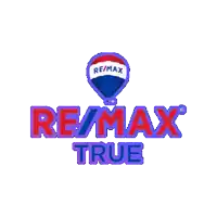 a re/max true logo with a hot air balloon in the middle