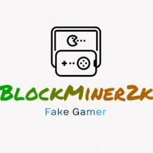 a logo for block minerzk fake gamer
