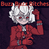 Buzz Bitches GIF - Buzz Bitches Bitch GIFs