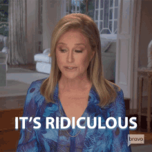 Its Ridiculous Real Housewives Of Beverly Hills GIF - Its Ridiculous Real Housewives Of Beverly Hills Its Absurd GIFs