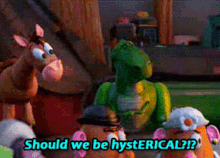 toy story should we be hysterical hysterical rex toy story3