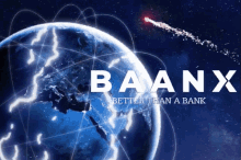 a poster for baanx better than a bank shows a shooting star