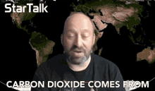 Carbon Dioxide Comes From Our Industrial And Agricultural Activities Gavin Schmidt GIF - Carbon Dioxide Comes From Our Industrial And Agricultural Activities Gavin Schmidt Startalk GIFs
