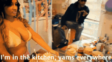 Yams In The Kitchen GIF - Yams In The Kitchen Yams Everywhere GIFs