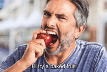 I Will Try A Baked Fruit Its Rucka GIF