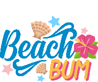 Beach Bum Summer Fun Sticker - Beach Bum Summer Fun Joypixels Stickers