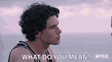 What Do You Mean Finn Roberts GIF - What Do You Mean Finn Roberts Alex Woods GIFs