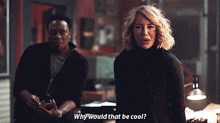Emilia Harcourt Why Would That Be Cool GIF - Emilia Harcourt Why Would That Be Cool Cool GIFs