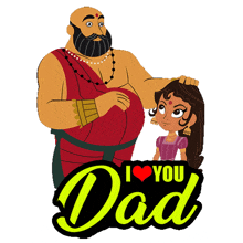 a cartoon of a man putting his hand on a girl 's head with the words " i love you dad " below them