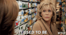 It Used To Be Grace And Frankie GIF - It Used To Be Grace And Frankie Season1 GIFs
