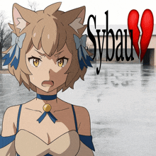 a drawing of a girl with a broken heart and the word sybau on the bottom