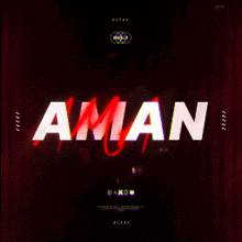 the word aman is written in white on a dark background
