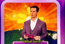 a man in a suit is holding a podium and says what sorry