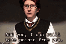 I Can Still Take Points From You Harry Potter Rp GIF - I Can Still Take Points From You Harry Potter Rp Prefect GIFs