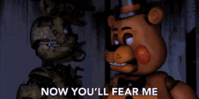 Now You Will Fear Me Freddy GIF