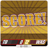 a scoreboard shows that the tb scored 12 points against the washington redskins
