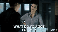 What Do You Got For Me Lauren German GIF - What Do You Got For Me Lauren German Chloe Decker GIFs